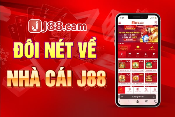 Những thông tin nên biết về nhà cái J88