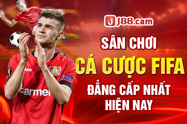 Sân chơi cá cược FIFA đẳng cấp nhất hiện nay